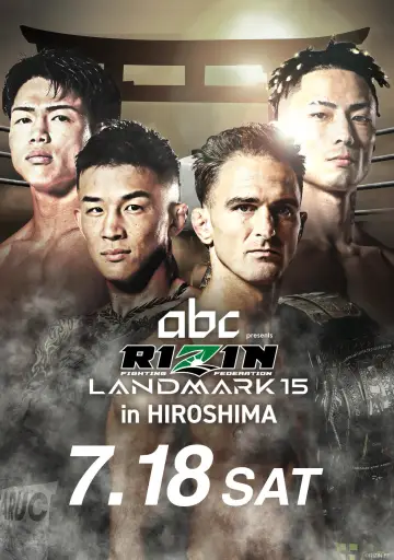 Постер до фильму"RIZIN LANDMARK 15 in HIROSHIMA" #1159311