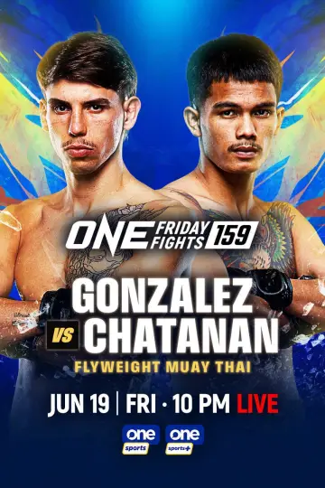 Постер до фильму"ONE Friday Fights 159: Gonzalez vs. Chatanan" #945240