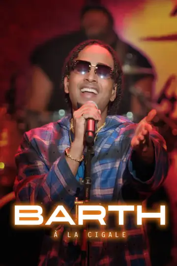 Постер до фильму"Barth à La Cigale" #934558