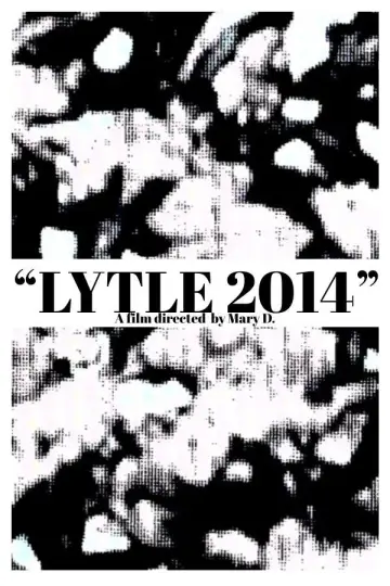 Постер до фильму"LYTLE 2014" #956592