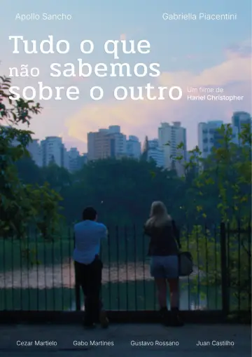 Постер до фильму"Tudo o Que Não Sabemos Sobre o Outro" #956149