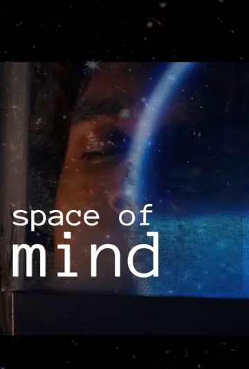 Постер до фильму"Space Of Mind" #956558