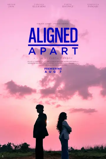 Постер до фильму"Aligned Apart" #1176413