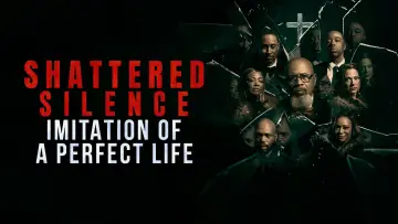 Задник до фильму"Shattered Silence: Imitation of a Perfect Life" #956812
