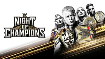 Задник до фильму"WWE Night of Champions 2026" #1151128
