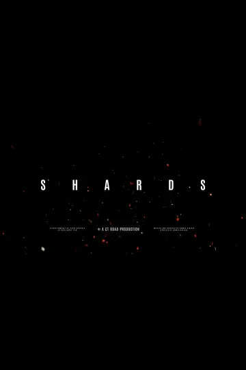 Shards постер
