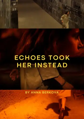 Постер до фильму"Echoes Took Her Instead" #958119