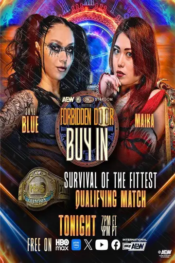 Постер до фильму"AEW x NJPW x CMLL x Stardom Present Forbidden Door 2026: Buy-In" #955526