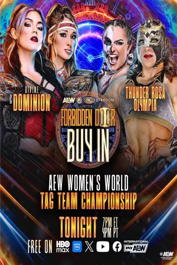 Постер до фильму"AEW x NJPW x CMLL x Stardom Present Forbidden Door 2026: Buy-In" #955527
