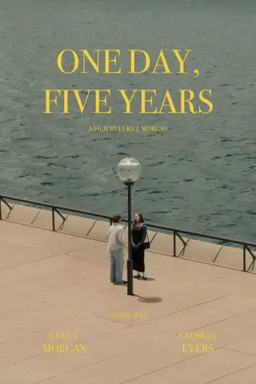 Постер до фильму"One Day, Five Years" #953262