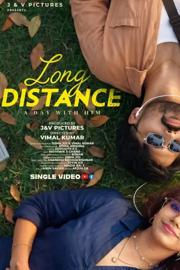 Long Distance - A Day with Him