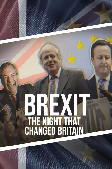 Brexit: The Night That Changed Britain постер