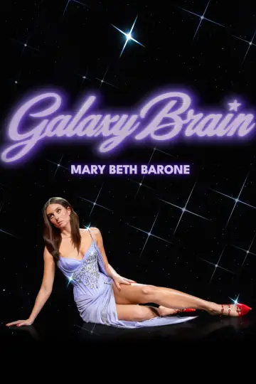 Постер до фильму"Mary Beth Barone: Galaxy Brain" #1193464