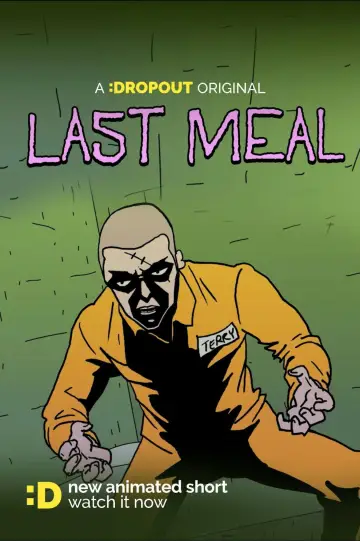 Постер до фільму "Last Meal" #955630