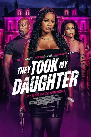 They Took My Daugther постер
