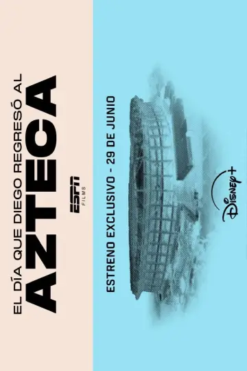 Постер до фильму"The Day Diego Returned to the Azteca" #1144382
