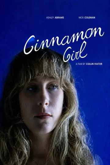 Постер до фильму"Cinnamon Girl" #957841