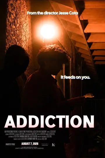 Постер до фильму"Addiction" #1154177