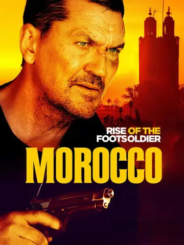 Rise of the Footsoldier: Morocco постер
