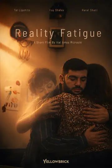 Постер до фильму"Reality Fatigue" #957927
