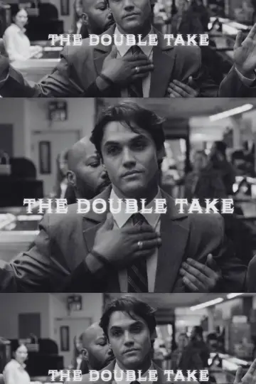 Постер до фильму"The Double Take" #957426