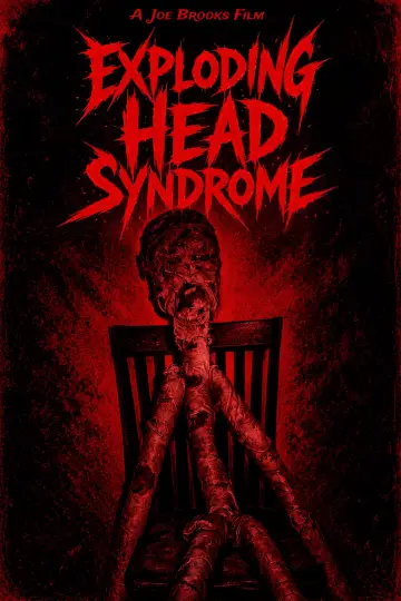 Постер до фильму"Exploding Head Syndrome" #1152545