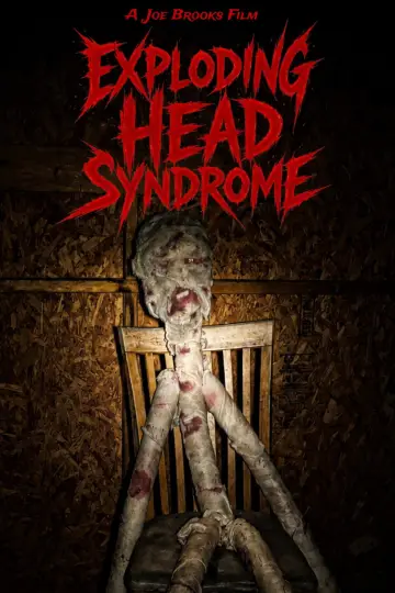 Постер до фильму"Exploding Head Syndrome" #1152546
