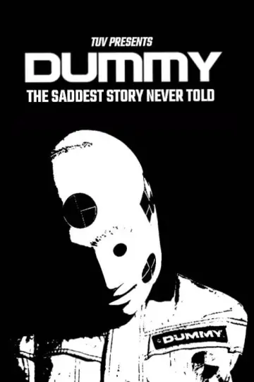 Постер до фильму"DUMMY: the saddest story never told" #957817