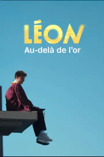 Постер до фильму"Léon : Au-delà de l’Or" #1177299