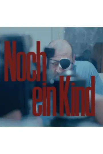 Постер до фильму"Noch ein Kind" #958327