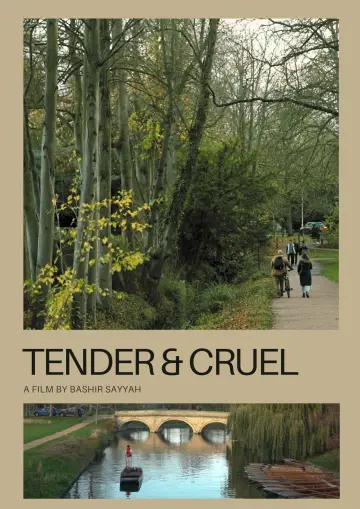 Tender and Cruel постер