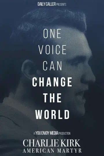 Charlie Kirk: American Martyr постер
