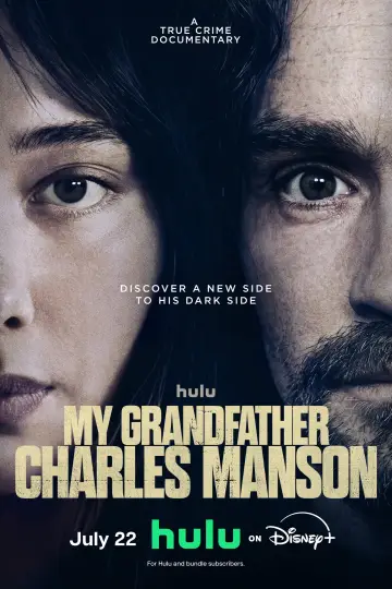 Постер до фильму"My Grandfather Charles Manson" #953796
