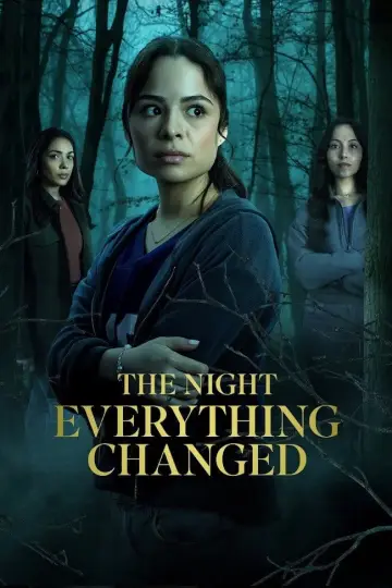 The Night Everything Changed постер