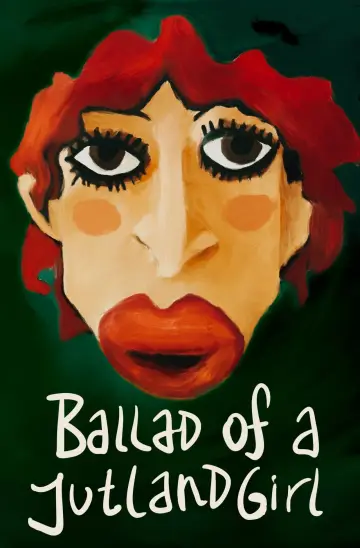 Ballad of a Jutland Girl постер