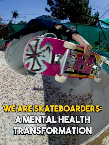 Постер до фильму"We Are Skateboarders: A Mental Health Transformation" #1164668