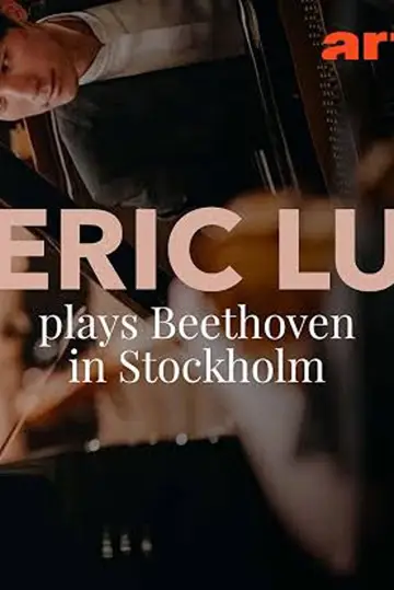Beethoven: Concerto per pianoforte n. 3 Eric Lu a Stoccolma постер