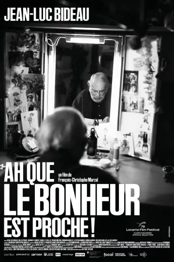 Ah que le bonheur est proche ! постер