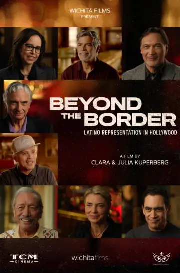 Постер до фильму"Beyond the Border: Latino Representation in Hollywood" #1151766