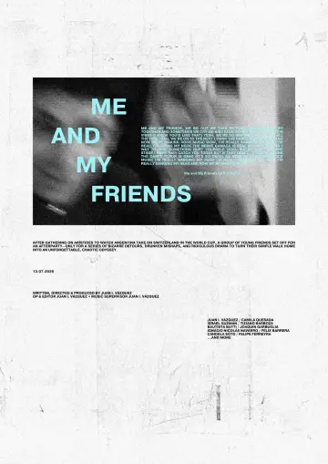 Постер до фильму"Me and My Friends" #1144389