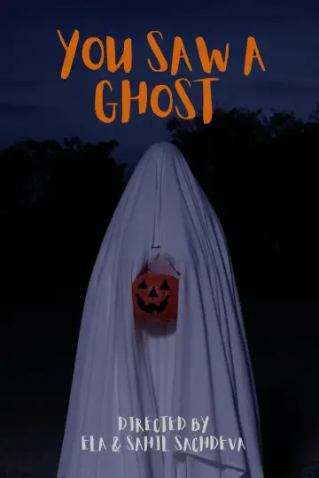Постер до фильму"You Saw a Ghost" #1152443