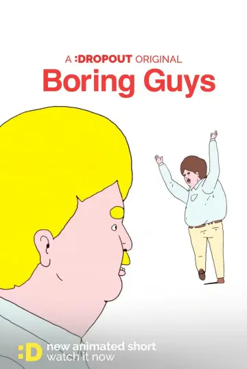 Постер до фильму"Boring Guys" #1154960