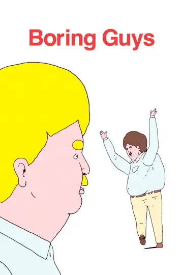 Постер до фільму "Boring Guys" #1196235