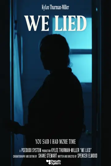 Постер до фильму"We Lied" #1144494