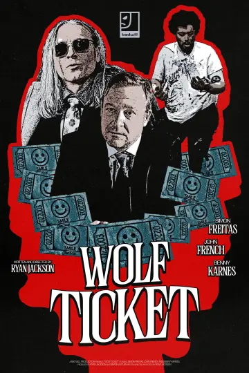 Постер до фильму"Wolf Ticket" #1195577