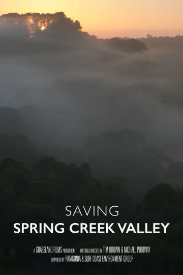 Saving Spring Creek Valley постер