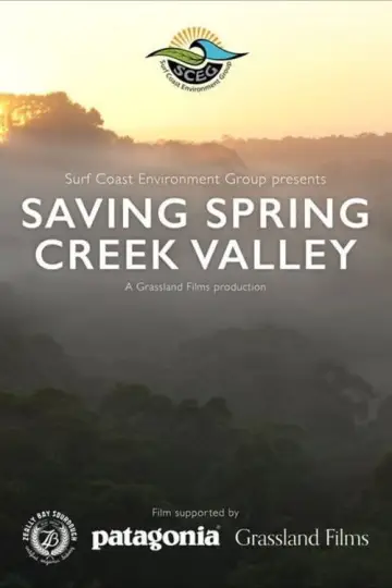 Постер до фильму"Saving Spring Creek Valley" #1144503