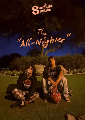 The "All-Nighter" постер