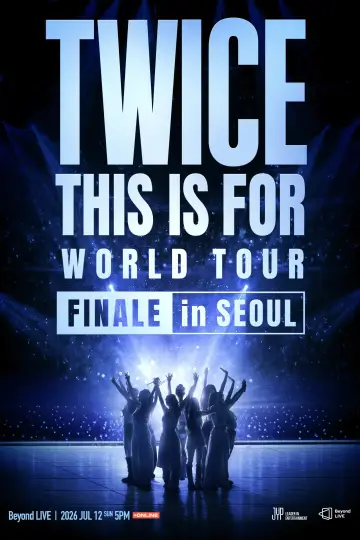 Постер до фільму "TWICE 〈THIS IS FOR〉 WORLD TOUR FINALE in SEOUL" #1521964