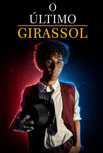 Постер до фильму"O Último Girassol" #1144446